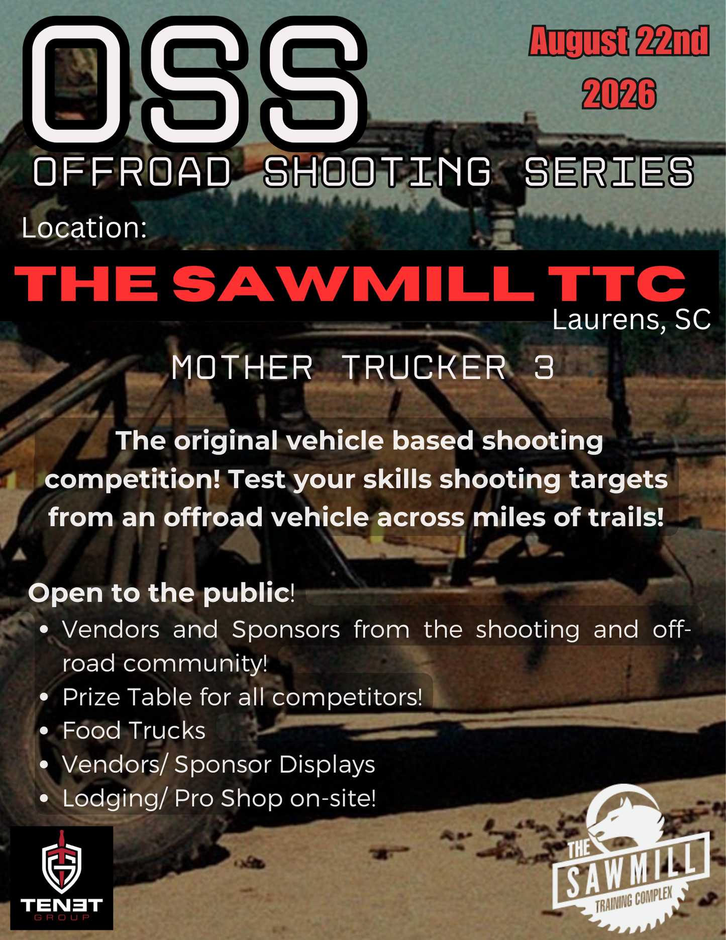 OSS: Mother Trucker 3 at Sawmill Training Complex, SC